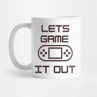 Lets Game It Out Mug